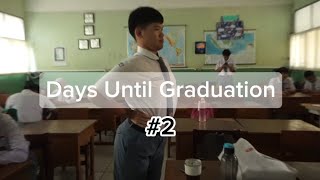 THE DAYS UNTIL GRADUATION #2 MANDIIN MANDIIN