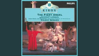 Prokofiev: The Fiery Angel, Op. 37 / Act 1: \