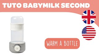 BEABA - Instructions for use : Babymilk Second, how to warm a bottle.