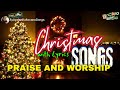 CHRISTMAS PRAISE AND WORSHIP SONGS with LYRICS| Joy To The World(Unspeakable Joy)🎄SILENT NIGHT