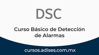 Curso Básico de Detección de Alarmas por DSC