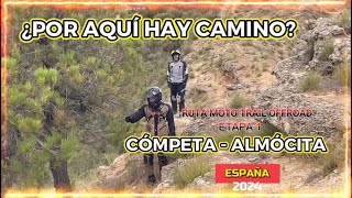 RUTA MOTO TRAIL OFFROAD - CÓMPETA / ALMÓCITA - ETAPA 1.