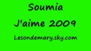 Soumia - J'aime 2009