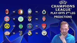 My Champions League Play Offs 2nd Leg Preview \u0026 Predictions