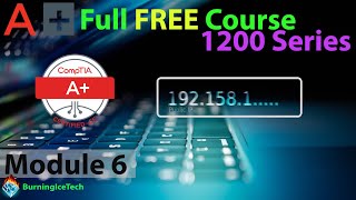 CompTIA A+ Full Course for Beginners - Module 6 - Configuring Network Addressing
