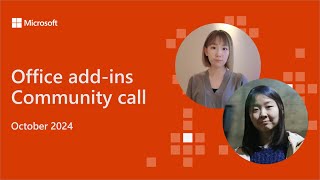 Office add-ins community call - October 2024