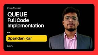 Queue in Java - Full Code Implementation from Scratch | Custom Queue Explained