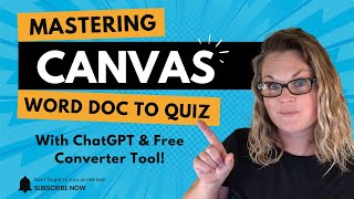 Build Canvas Quizzes 10x Faster: Word Doc to QTI (No Manual Entry)