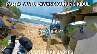 INDAHNYA PANTAI WATU LAWANG GUNUNG KIDUL ‼️LIHAT PA SICH DEK❓ MENDADAK JADI FG‼️