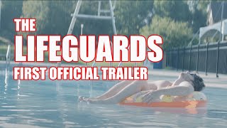 The Lifeguards Official Movie Trailer (2024)