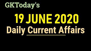 19 June 2020 Current Affairs | Daily Current Affairs | Current Affairs In English