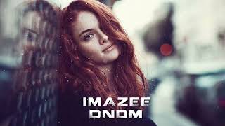 Imazee ft DNDM - Impossible Original Mix