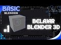 Tutorial Basic 3D di Blender!! Belajar Blender 3D Pemula #1