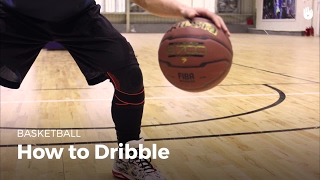 How to Dribble | Basketball