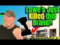 Lowe's Just Killed off a Major Brand?