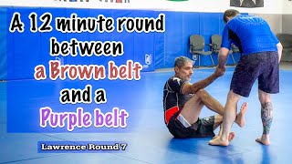 A 12 minute round between a brown belt and a purple belt