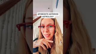 Aphrodite asteroid, what she means, & how to find her in your chart