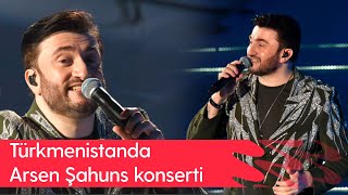 Turkmenistanda Arsen Shahuns konserti | 2024