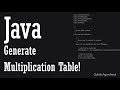 Java Program | Generate Multiplication Table - Gokila Agurchand