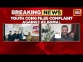 youth congress files complaint against arvind kejriwal accuses aap of fraud delhi elections