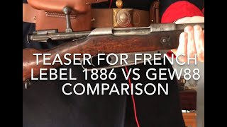 Unbiased Teaser for Lebel 1886 vs Gewehr 1888 Comparison