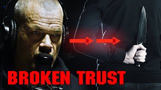 Watch This If You've Ever Broken Someone's Trust. Jocko Willink.