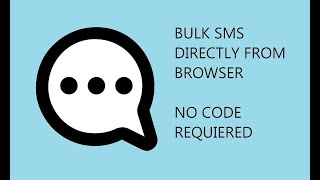 How to send bulk SMS directly from browser