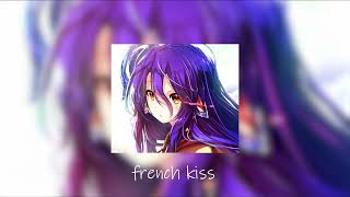 FRENCH KISS - (SPED UP)