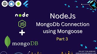 NodeJS mongodb connection using mongoose module - Part 3