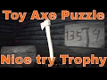 Resident Evil 7 What to do with the toy axe hidden puzze : nice try trophy & model shotgun