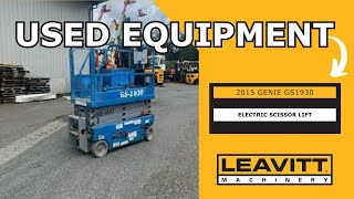 USED 2015 GENIE GS1930 ELECTRIC SCISSOR LIFT | LEAVITT MACHINERY USED EQUIPMENT