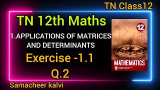 TN 12th maths|chap1-Applications of matrices and determinants|Exercisee.1.1|Q.2(i),(ii),(iii)