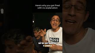 Here S Why You Got Fired With No Explanation
