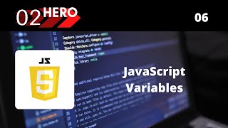 JavaScript Variables Tutorial Part-6 [Full Course] 2020
