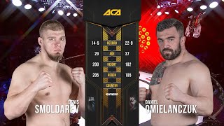 Денис Смолдарев vs. Даниэль Омиельянчук | Denis Smoldarev vs. Daniel Omielanczuk | ACA 101 - Warsaw