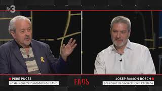 22-6-19 FAQS : Debat entre Josep Ramon Bosch i Pere Pugès.(by FAQS-TV3)