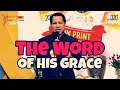 PASTOR CHRIS OYAKHILOME:: THE WORD OF HIS GRACE