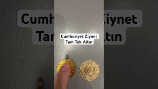 Cumhuriyet Tam Altın Ziynet Altın Özellikleri Nelerdir? #tamaltın #altın #tekaltın #gold #yatırım