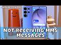 How to Fix If Samsung Galaxy S26 Ultra Not Receiving MMS Messages