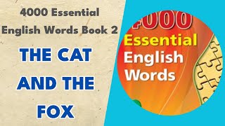 The Cat and the Fox - 4000 Essential English Words Book 2