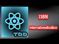 React - i18n - internationalization