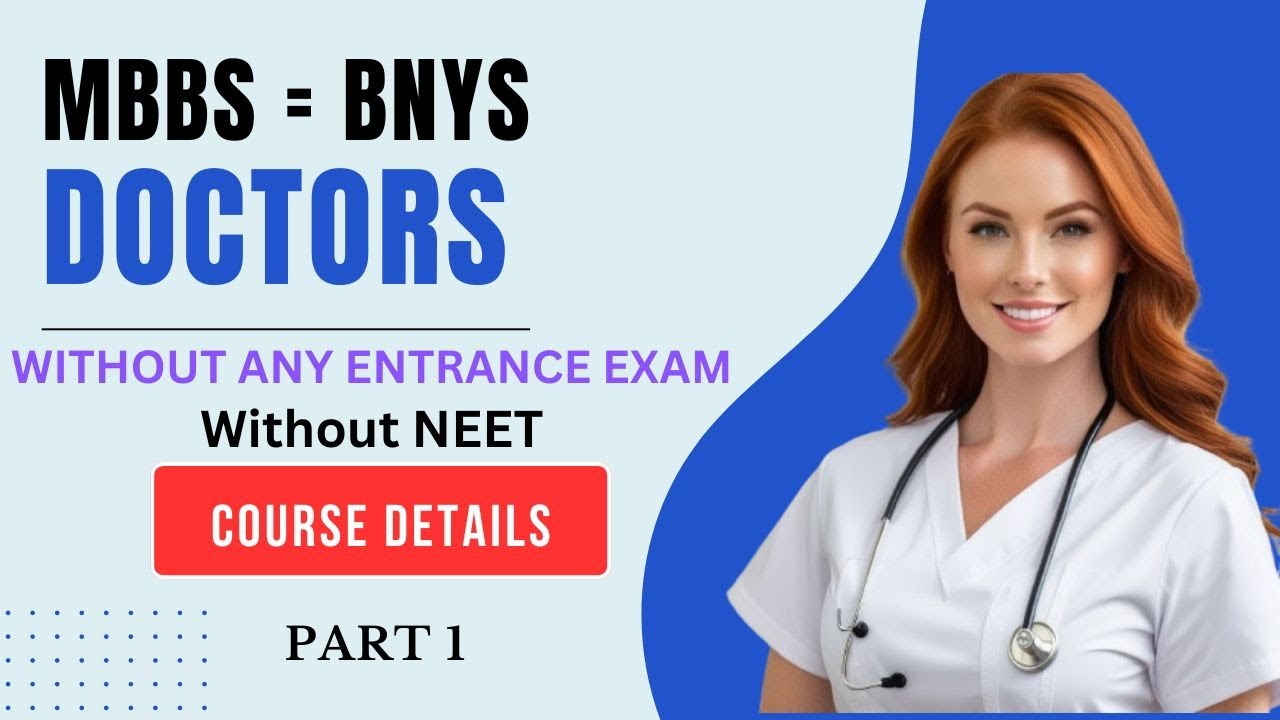 MBBS = BNYS Course Details, Part - 1, Registered Doctors - YouTube