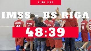 LJBL U-13 IMSS 2005 - BS Rīga 2005 [31.03.2018.]