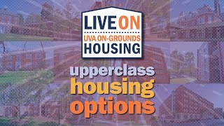 UVA Upperclass On Grounds Housing 2023-2024