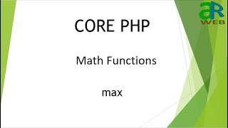 #14 - max in PHP || PHP Math Functions