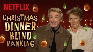 Rhys Darby \u0026 Fiona Shaw Blind Rank Christmas Food | That Christmas | Netflix