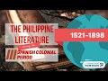 Philippine Literature during the Spanish Colonial Period