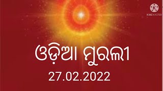 27.02.2022, Today Odia Murali