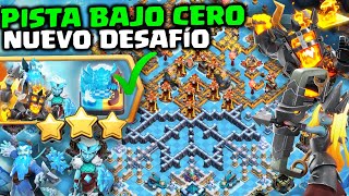 ⭐⭐⭐ FACÍL el NUEVO DESAFÍO PISTA BAJO CERO | CLASH OF CLANS