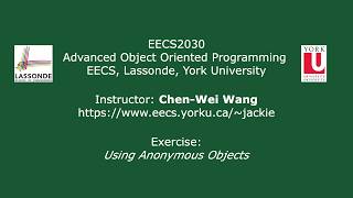 [HD] EECS2030 - Exercise - Using Anonymous Objects